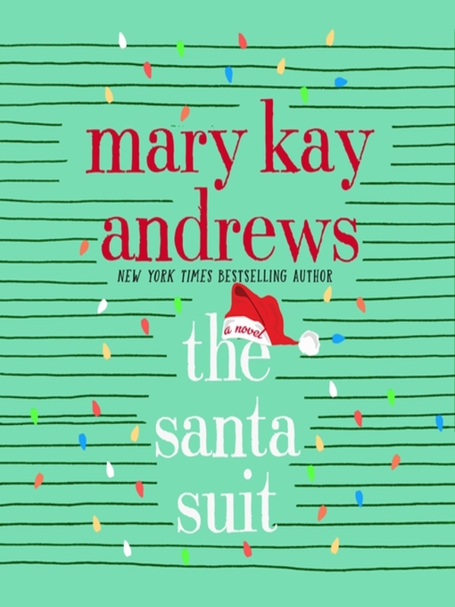 The Santa Suit by Mary Kay Andrews - Robin Shelley